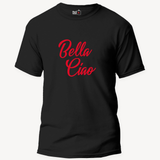Bella Ciao - Unisex Black T-Shirt