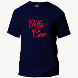 Bella Ciao - Unisex Navy Blue T-Shirt