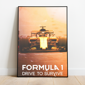Drive To Survive Framed Poster