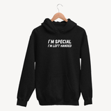 I'm Special. I'm Left Handed - Unisex Hoodie