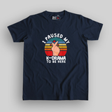 I paused my K-Drama to be here Unisex navy blue T-Shirt