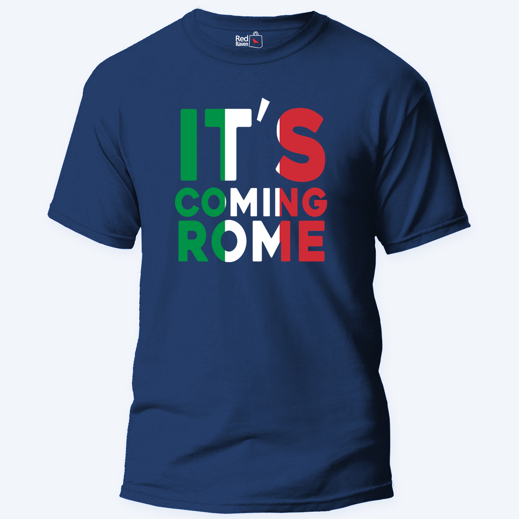 It's Coming Rome - Unisex T-Shirt