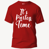 It's Partey Time - Unisex T-Shirt