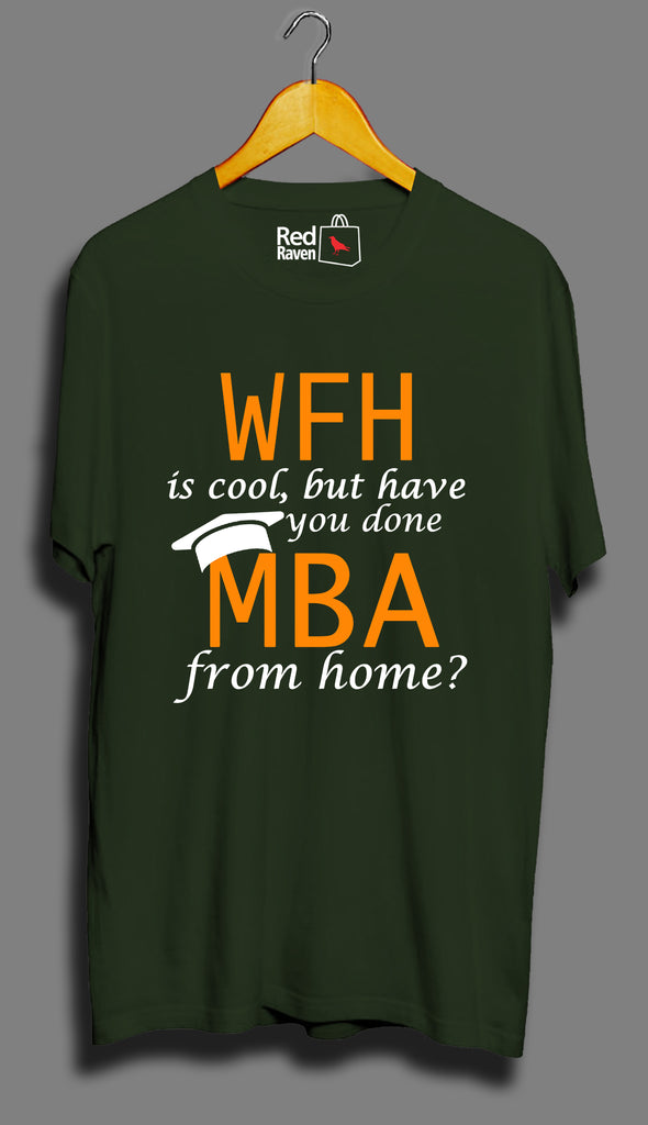MBA from home - Unisex T-Shirt