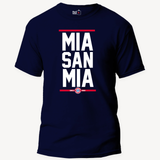 Mia San Mia Bayern Munich Football - Unisex T-Shirt