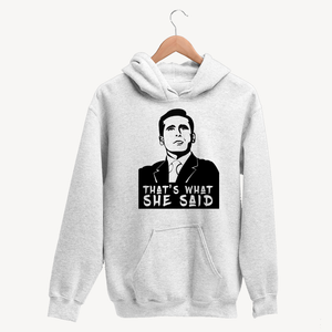 Office 'Thats What She Said' Micheal Scott Unisex White Hoodie
