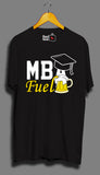 MBA Fuel - Unisex T-Shirt