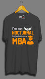 I'm Not Nocturnal - Unisex T-Shirt
