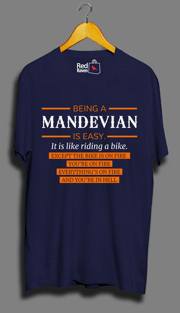 Being A MANDEVIAN Is Easy - Unisex T-Shirt